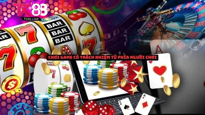 Chơi game có trách nhiệm từ người chơi và nhà cái 2 Chơi game có trách nhiệm từ phía người chơi